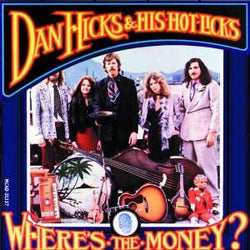 Dan Hicks & His Hot Licks