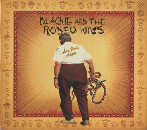 Blackie And The Rodeo Kings