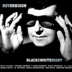 Roy Orbison And Friends