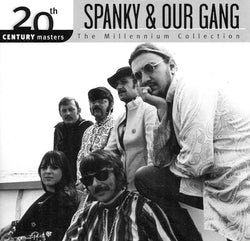 The Best Of Spanky & Our Gang