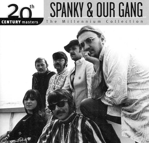 The Best Of Spanky & Our Gang