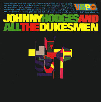 Johnny Hodges & All The Duke's Men