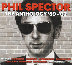 Phil Spector: The Anthology '59-'62