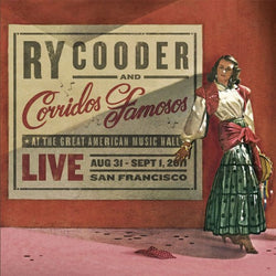 Ry Cooder And Corridos Famosos
