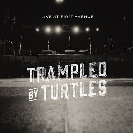 Trampled By Turtles