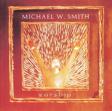 Michael W. Smith