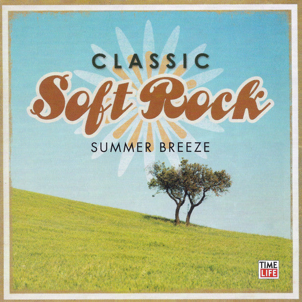 Classic Soft Rock: Summer Breeze