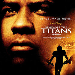 Remember The Titans (Original Soundtrack)