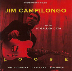 Jim Campilongo And The 10 Gallon Cats