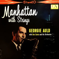 Georgie Auld with Don Costa and his Orchestra