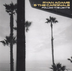 Ryan Adams & The Cardinals