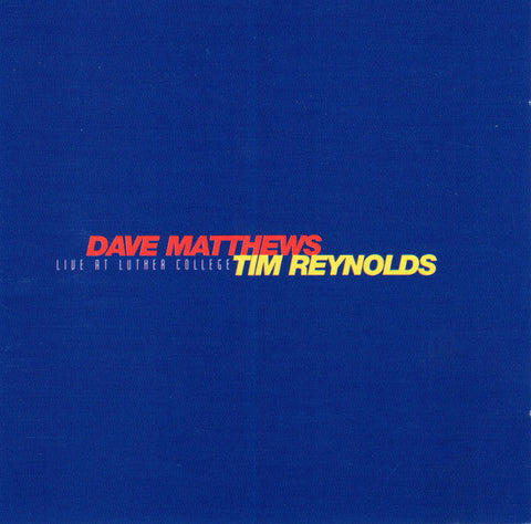 Dave Matthews & Tim Reynolds