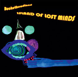 Bucketheadland