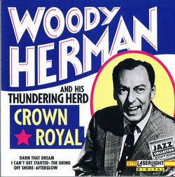 Woody Herman And His Thundering Herd