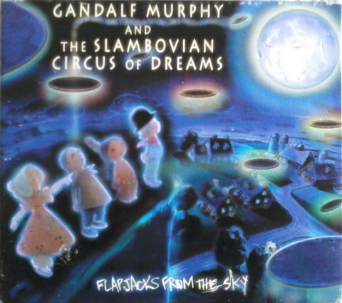 Gandalf Murphy And The Slambovian Circus Of Dreams