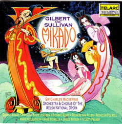 Gilbert & Sullivan, Sir Charles Mackerras / Orchestra & Chorus Of The Welsh National Opera