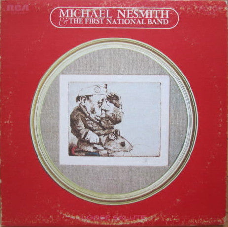 Michael Nesmith & The First National Band