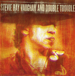 Stevie Ray Vaughan And Double Trouble