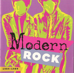 Modern Rock: 1984-1989
