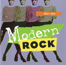 Modern Rock: Mid-'80s