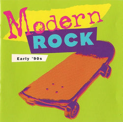 Modern Rock: Early '90s