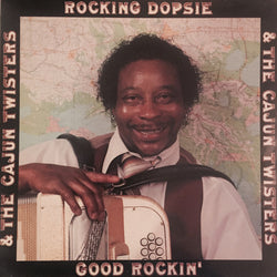 Rocking Dopsie & The Cajun Twisters