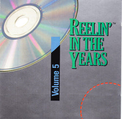 Reelin' In The Years Volume 5