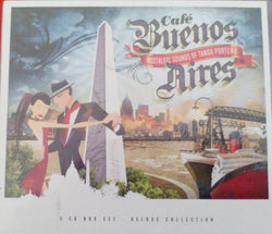 Cafe Buenos Aires (Nostalgic Sounds Of Tango Porteño)