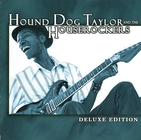 Hound Dog Taylor And The Houserockers
