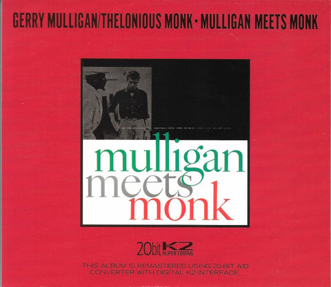 Thelonious Monk And Gerry Mulligan
