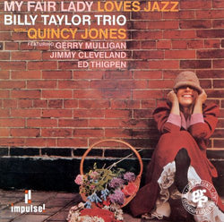 Billy Taylor Trio With Quincy Jones