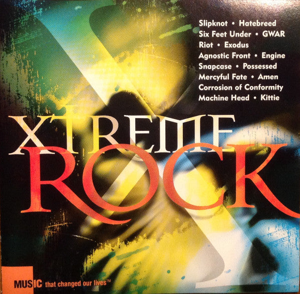 Xtreme Rock Music That Changed Our Lives