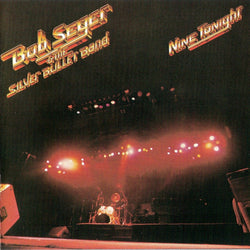 Bob Seger & The Silver Bullet Band