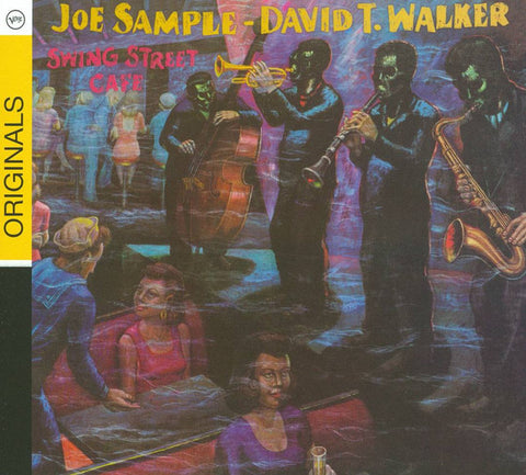 Joe Sample & David T Walker