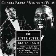 Muddy Waters, Howlin' Wolf, Bo Diddley, Little Walter, Buddy Guy