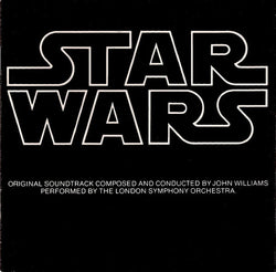 Star Wars (Original Soundtrack By John Williams)