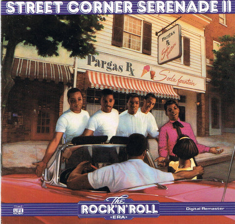 The Rock N Roll Era: Street Corner Serenade II