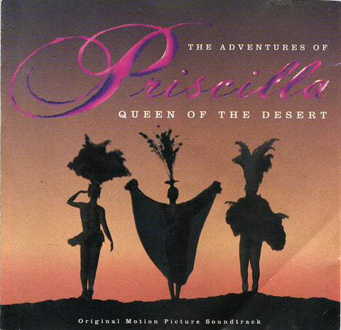 The Adventures Of Priscilla: Queen Of The Desert (Original Soundtrack)