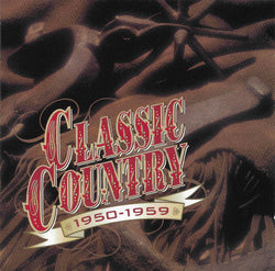 Classic Country: 1950-1959