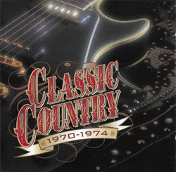 Classic Country: 1970-1974