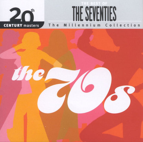 Millennium Collection: Best Of The Seventies