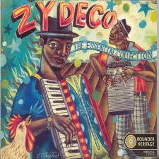 Zydeco The Essential Collection