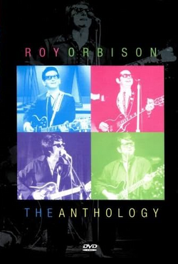 Roy Orbison: The Anthology