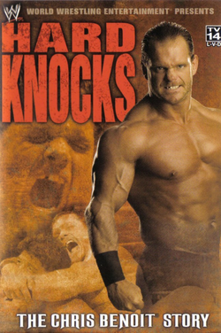 WWE: Hard Knocks - The Chris Benoit Story