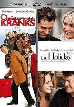 The Christmas with the Kranks / The Holiday
