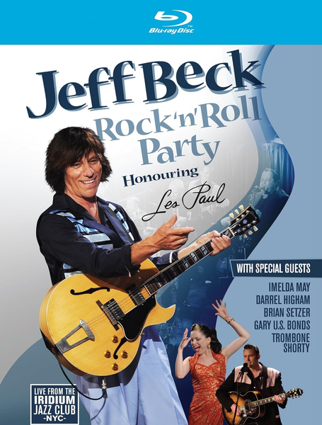 Jeff Beck Rock'n'Roll Party: Honoring Les Paul