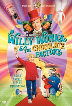 Willy Wonka & the Chocolate Factory