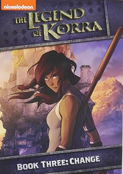 Legend of Korra: Book Three - Change