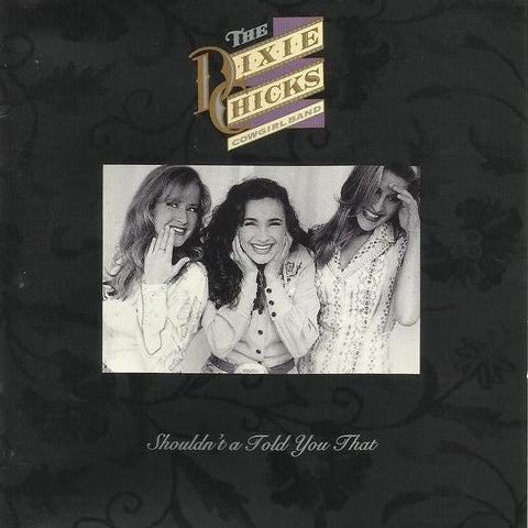 The Dixie Chicks Cowgirl Band