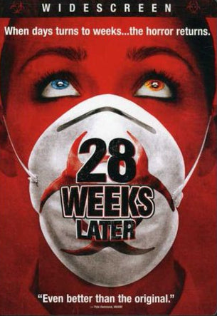 28 Weeks Later
